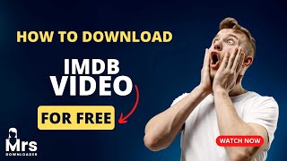 IMDB Video Downloader  Surprise You Can Download Videos from IMDB  Heres How [upl. by Chafee]