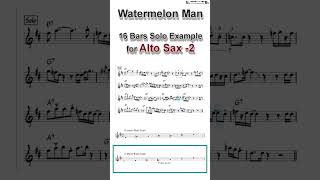 Watermeln Man  16 Bars Solo Example for Alto Sax  No2 shorts saxophone jazz [upl. by Linnea]