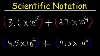 Scientific Notation  Addition and Subtraction [upl. by Itsym247]