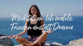 NoMoreDrama Meditation für inneren Frieden [upl. by Elmaleh787]