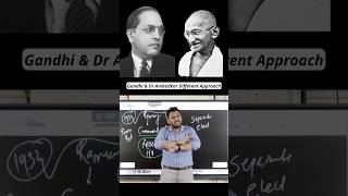 Dr Ambedkar and Gandhi major Difference shorts history ambedkar bhimarmy upsc [upl. by Nyliahs]