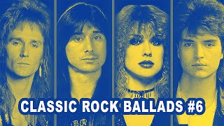 Greatest Rock Ballads  Classic Power Ballads of all Time [upl. by Caesar202]