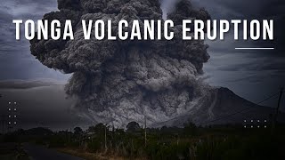 Massive Volcano Eruption  Tonga [upl. by Htez]