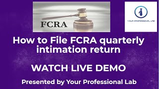 FCRA QUARTERLY RETURN [upl. by Yllek432]