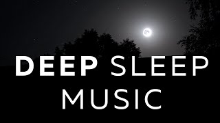 Deep Sleep Music ★︎ Fall Asleep Fast ★︎ Dark Screen after 30 min [upl. by Ahsiel]