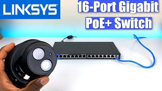 Linksys 16Port Gigabit PoE Switch  Unboxing and review  Perfect for Security Cameras [upl. by Meela]