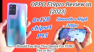 Oppo f19pro Review in 2023  oppo F19pro PUBG Test 30fps gameplay details Best device under 55k Pak [upl. by Magdalene990]