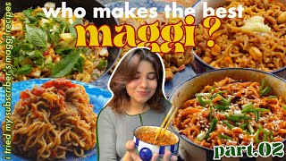 i rated your maggi recipes to find the best one pt02 👑 [upl. by Nash]