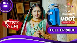 Barrister Babu  बैरिस्टर बाबू  Episode 398  28 October 2021 [upl. by Colfin902]