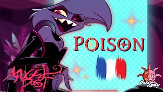 HAZBIN HOTELLYRICS  POISON FR [upl. by Nesaj]