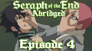 Seraph of the End Abridged Episode 4 [upl. by Zoie872]