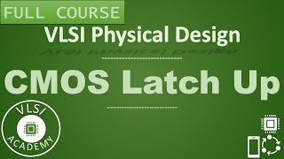 PD Lec 39  CMOS Latch Up  VLSI  Physical Design [upl. by Elehcar]