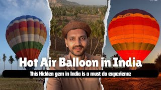 Real Hot Air Balloon First time in India  What an experience [upl. by Einimod]