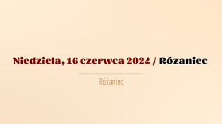 Różaniec  16 czerwca 2024 [upl. by Noak]