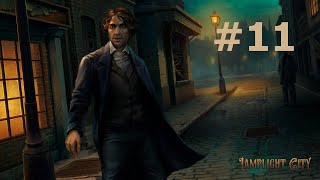 Lamplight City ▶ Walkthrough  Case 3  Part 11 [upl. by Hannahs]