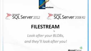 SQL Filestream BLOB storage [upl. by Eittak]