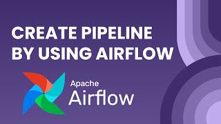 Building Efficient Data Pipelines with Airflow  StepbyStep Tutorial  Apache Airflow [upl. by Ebbarta755]