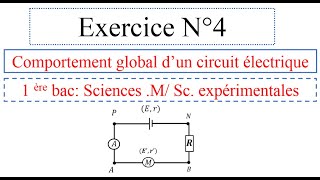 الاولى باكالوريا Exercice N° 4 Comportement global dun circuit électrique sciences EX  SM [upl. by Lenox766]