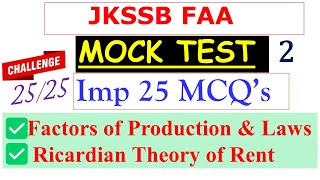 MCQS Mock Test Factors of Production Laws Ricardian Theory of RentJKSSB FAA  Important MCQS [upl. by Aihtnamas228]