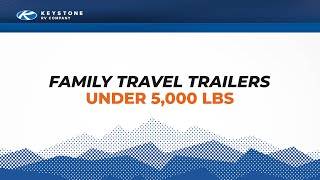 Keystones 2024 Family Travel Trailers under 5000 lbs [upl. by Maude]