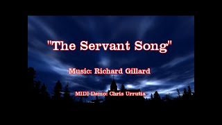 The Servant Song  Richard Gillard [upl. by Eninaj]