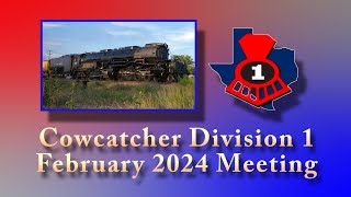 Cowcatcher Division 1 February 2024 Meeting [upl. by Merlin264]