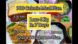 How To Lose Weight Fast 4Kg In 7 Days  900 Calorie Diet Plan  Quick amp Healthy Weight Loss Diet [upl. by Jerrilee]