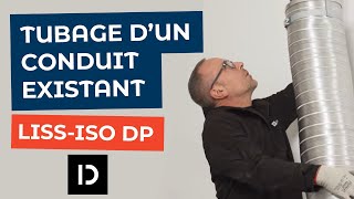 Tubage dun conduit existant avec un conduit souple isolé LISSISO DP de Poujoulat  Dixneuf [upl. by Barry]