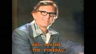 RED SOVINE  quotTHE FUNERALquot [upl. by Luben]