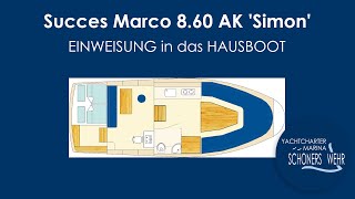 EINWEISUNG in das Hausboot Succes Marco 860 AK Simon [upl. by Jere]