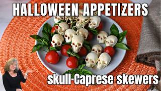 Halloween Appetizers Spooky Caprese Skull Skewers [upl. by Enileoj]