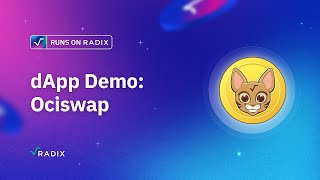 Runs on Radix dApp Demo Ociswap [upl. by Gregorius]