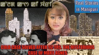 130 Cold Case solved after 92 years with the help of DNA testing The case of Mary Agnes kidnapping [upl. by Reynolds628]