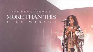 CeCe Winans  The Heart Behind quotMore Than Thisquot [upl. by Enelrae733]