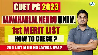 Jawaharlal Nehru University PG Merit List  CUET PG 2023  How to check  JNU Cut off [upl. by Cristian]