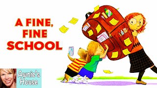 🎒Kids Read Aloud A FINE FINE SCHOOL How Much is Too Much School by Sharon Creech and Harry Bliss [upl. by Dnalyag505]