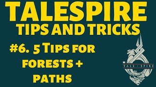 5 Beginners Tips for Talespire  Forest Pathways Timelapse Build [upl. by Purdum449]