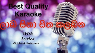 Laba Sina Sitha Kalabana Karaoke  Subhani Harshani sinhalakaraoke sinhalakaroke shinhalasong [upl. by Ruthven355]