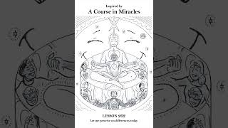 ACIM Workbook Lesson 262 [upl. by Ormond555]