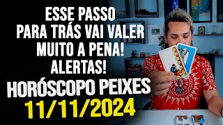 VAI SER MELHOR DO QUE VOCÊ ESPERAVA VAI IMPACTAR TOTAL HORÓSCOPO DE PEIXES  SEGUNDA 11112024 [upl. by Llener399]