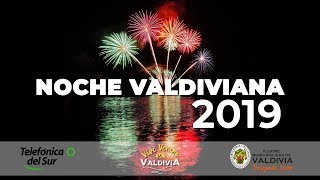 Noche Valdiviana 2019 [upl. by Ahsikyt422]