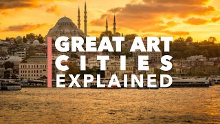 Great Art Cities Istanbul [upl. by Pietro]