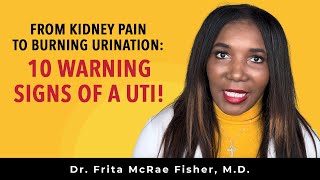 What Are The Symptoms Of Urinary Tract Infections 10 Warning Signs of a UTI [upl. by Tipton658]