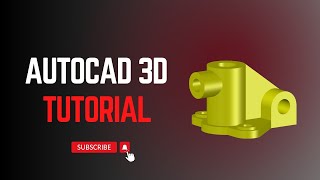 AutoCAD 3D Tutorials For Mechanical Engineers [upl. by Anived]