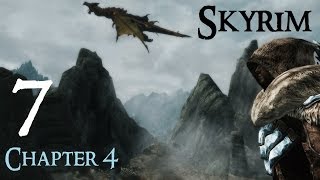 Lets Play Skyrim Again  Chapter 4 Ep 7 [upl. by Droflim]