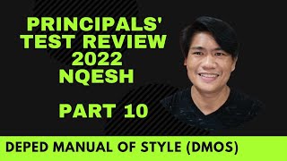 PRINCIPALS TEST REVIEW NQESH 2022 REVIEW PART 10 DEPED MANUAL OF STYLE DMOS [upl. by Lebna]