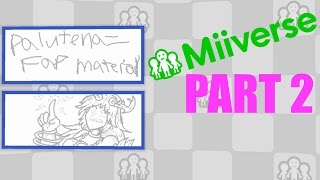 THE SMASH 4 MIIVERSE Part 2 [upl. by Sonitnatsnok76]