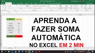 COMO FAZER SOMA AUTOMÁTICA NO EXCEL [upl. by Elyc]