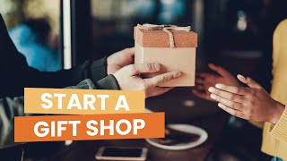 How to Start and Operate a Gift Shop [upl. by Mossberg]