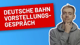 Deutsche Bahn Vorstellungsgespräch  Inhalte Ablauf und Vorbereitung I TestHelden [upl. by Larissa]